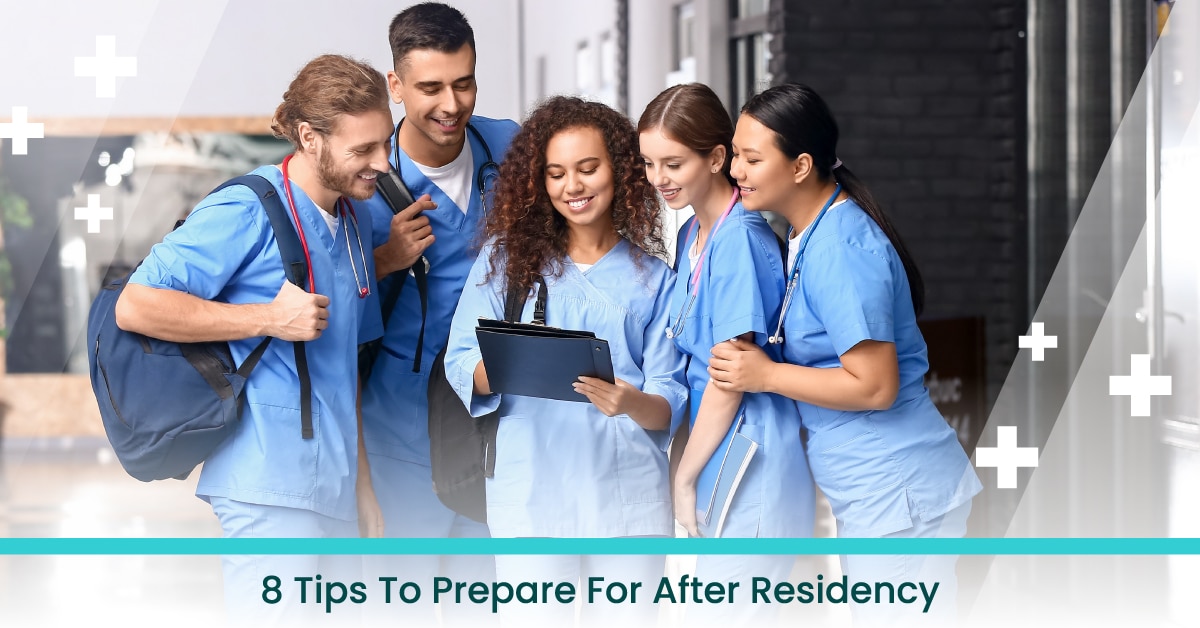 8 Tips to Get Ready for a Successful Post-Residency Annashae